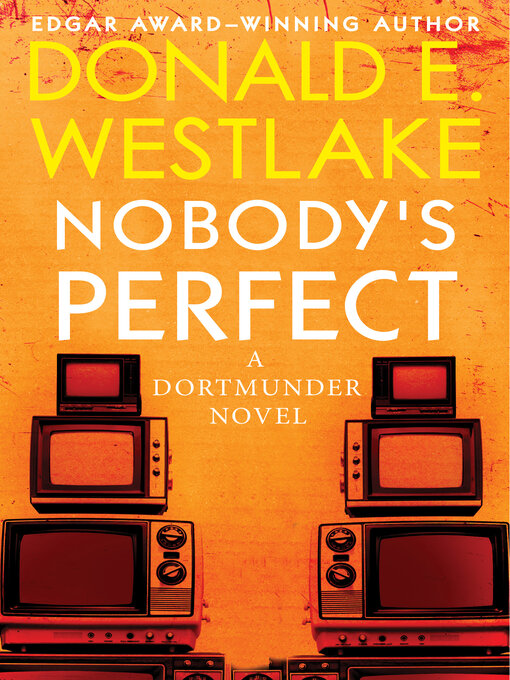 Title details for Nobody's Perfect by Donald E. Westlake - Available
